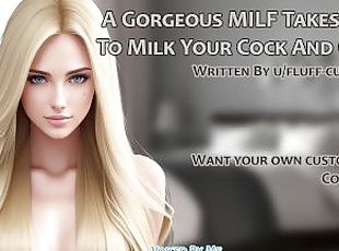 A Gorgeous MILF Takes You In To Milk Your Cock And Make It Her Property  Audio Roleplay